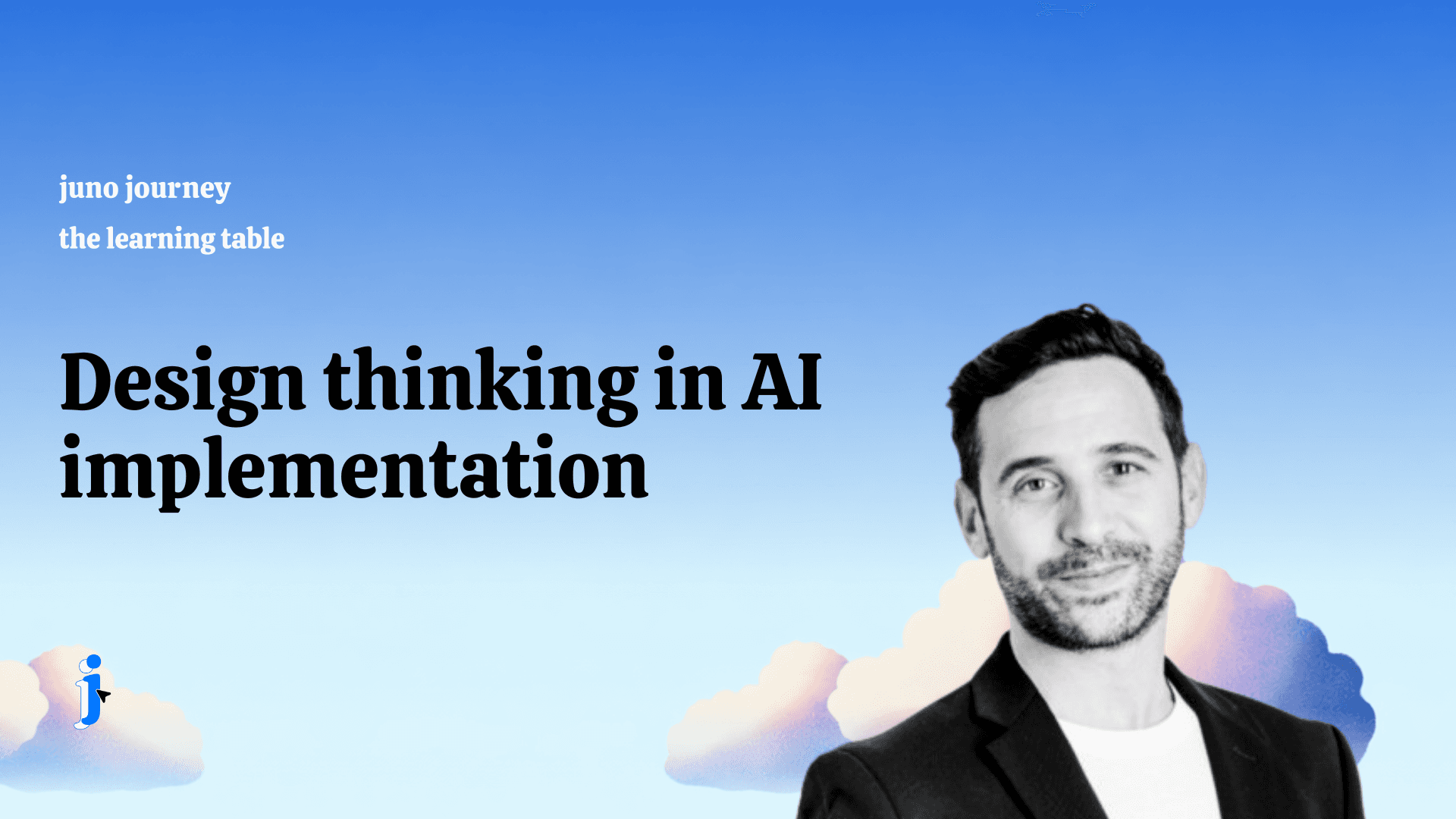 ICYMI: Design thinking in AI implementation